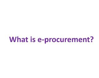 What is e-procurement ?